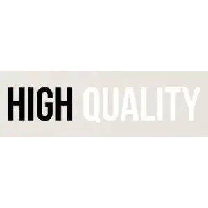 HIGH QUALITY